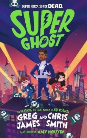 & Smith James: Super Ghost [2022] paperback