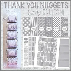 Thank You Nugget {Gray Edition} PRINTABLE